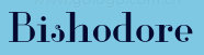 Bishodore
